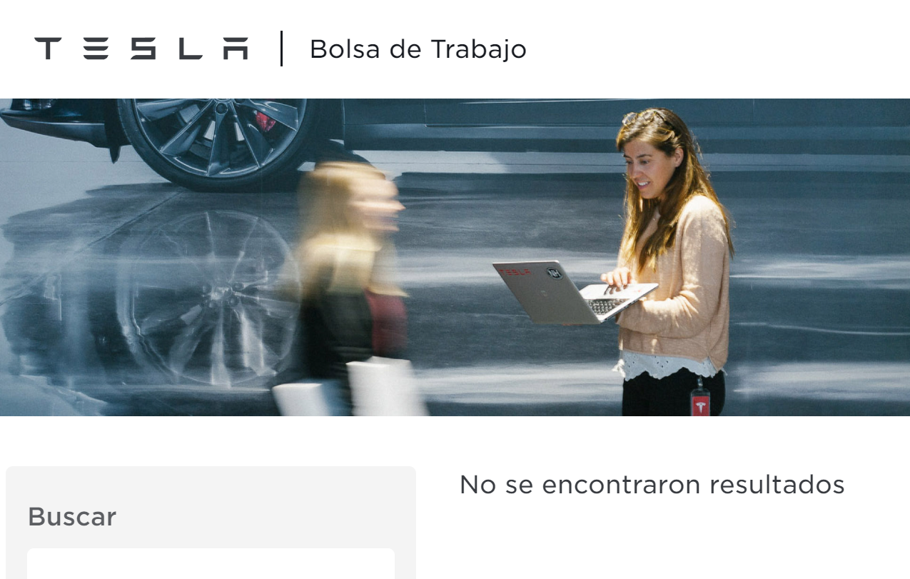 ¿Por qué Tesla eliminó sus vacantes de empleo para Nuevo León?