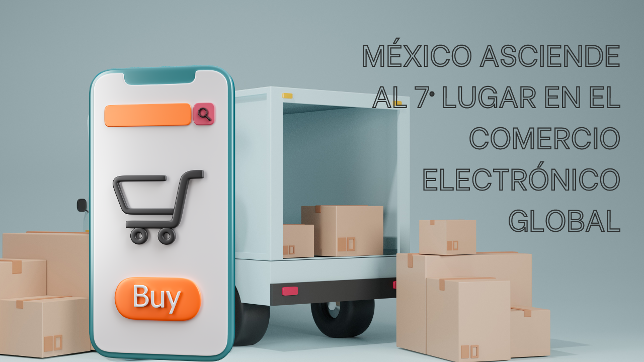 Con un crecimiento del 24%, México sube al 7º lugar en comercio electrónico global: BlackSip