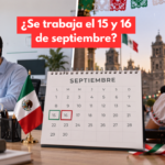 ¿Se trabaja el 15 y 16 de septiembre en México? Esto dice la Ley Federal del Trabajo