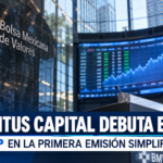 Adventus Capital abre mercado simplificado en BMV con emisión de 560 mdp